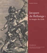 Jacques de Bellange : la magie du trait
