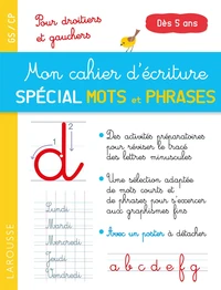 Mon cahier d'écriture spécial 1ers mots et phrases GS/CP dès 5 ans