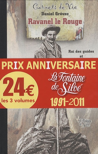 Hermann Berger et François Vacherand - Carnets d'un médecin de montagne ; François Vacherand raconte ses veillées ; Ravanel le rouge - Pack 3 volumes Carnets de Vie.