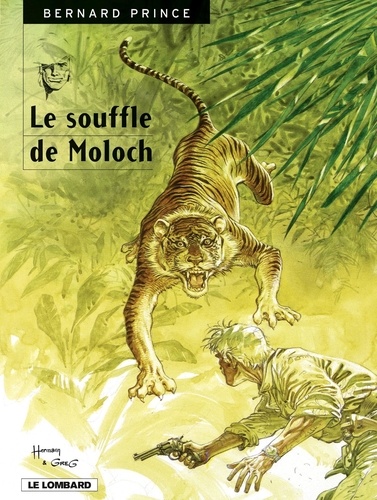  Hermann et  Greg - Bernard Prince - Tome 10 - Le Souffle du Moloch.