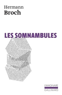 Hermann Broch - Les somnambules.