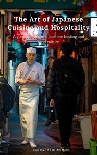  Hermann Candahashi - The Art of Japanese Cuisine and Hospitality.