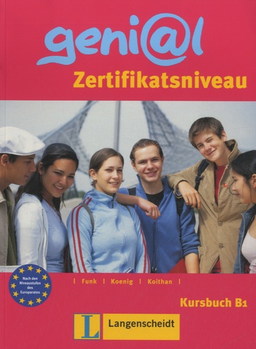 Hermann Funk - Genial - Zertifikatsniveau Kursbuch B1.