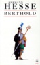 Hermann Hesse - Berthold.