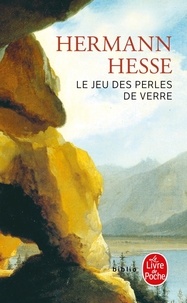 Téléchargez le livre de compte gratuit Le jeu des perles de verre par Hermann Hesse en francais 9782253153931