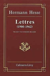 Hermann Hesse - Lettres 1900-1962.