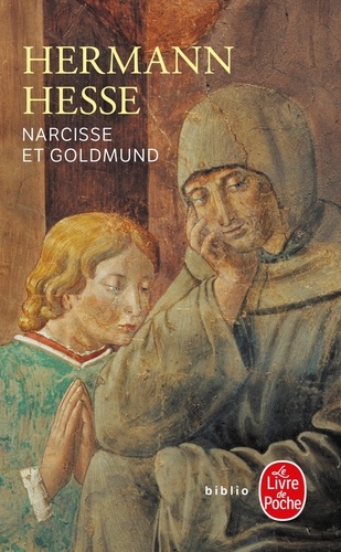 Narcisse et Goldmund de Hermann Hesse - Poche - Livre - Decitre