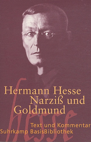 Hermann Hesse - Narziss und Goldmund - Erzählung.