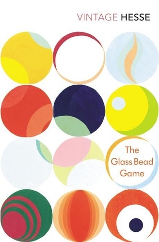 Hermann Hesse - The Glass Bead Game.