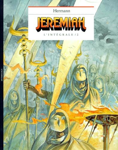  Hermann - Jeremiah L'Integrale Volume 2 : Tome 4, Les Yeux De Fer Rouge. Tome 5, Un Cobaye Pour L'Eternite. Tome 6, La Secte.