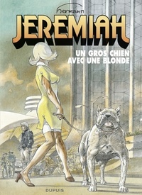  Hermann - Jeremiah - Tome 33 - Un gros chien avec une blonde.