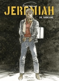  Hermann - Jeremiah - Tome 39 - Rancune.
