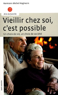 Vieillir chez soi, cest possible - Un choix de vie, un choix de société.pdf