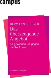 Das überzeugende Angebot