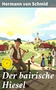 Der bairische Hiesel