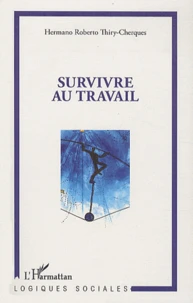 Survivre au travail