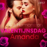 Valentijnsdag: Amanda - erotisch verhaal