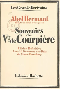 Souvenirs du vicomte de Courpière par un témoin