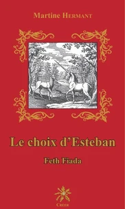 Le choix d'Esteban