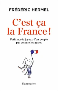 C'est ça la France !