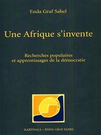 Une Afrique s'invente