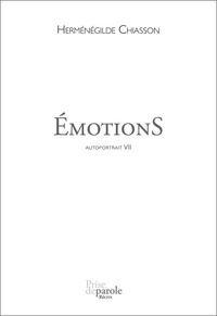 Hermenegild Chiasson - Autoportrait v 07 emotions.