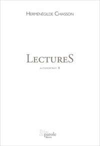 Hermenegild Chiasson - Autoportrait v. 10 lectures.