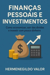 Finanças Pessoais e Investimentos