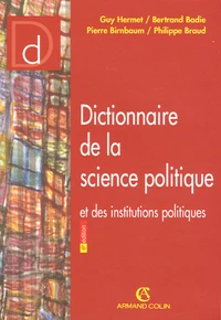 Dictionnaire de la science politique et des institutions politiques