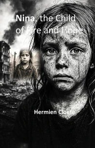 Nina the Child of Fire and Hope