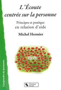 L'écoute centrée sur la personne