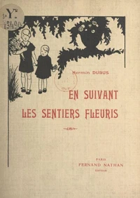 En suivant les sentiers fleuris