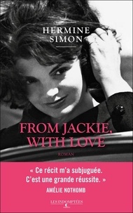 Hermine Simon - From Jackie with love.