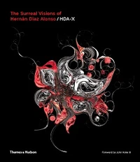 The surreal visions of Hernán Díaz Alonso/HDA-X