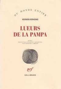 Lueurs de la pampa