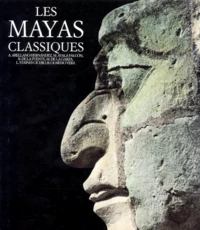 Les Mayas classiques