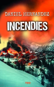 Incendies