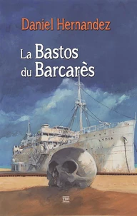 La Bastos du Barcarès