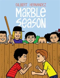 Gilbert Hernandez Marble Season /anglais