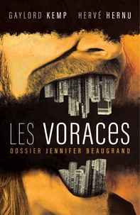 Les voraces