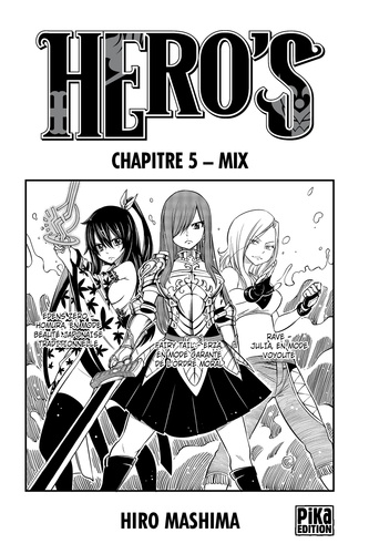 Hero's Chapitre 5. Mix