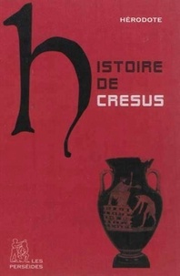 Herodote D'halicarnasse - Histoire de Crésus.