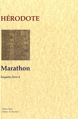  Hérodote - Enquête - Livre 6, Marathon.