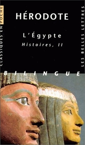  Hérodote - L'Egypte. Tome 2, Histoires, Bilingue Francais-Grec.