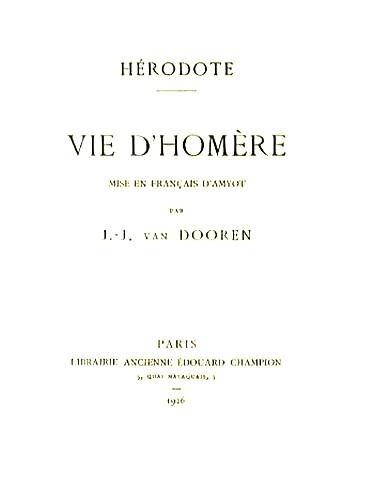  Hérodote - Vie d'Homère.