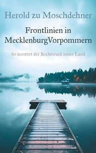 Frontlinien in MecklenburgVorpommern
