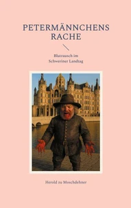 Petermännchens Rache
