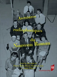 Aventures radiophoniques du Nouveau Roman