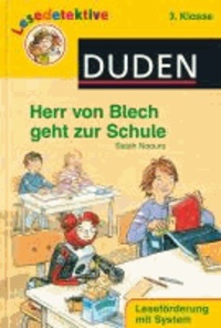 Herr von Blech geht zur Schule (3. Klasse).