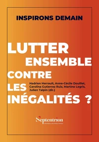 Lutter ensemble contre les inégalités ?
